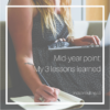 Mid year point: my three lessons learned blog post on mclconsulting.ca