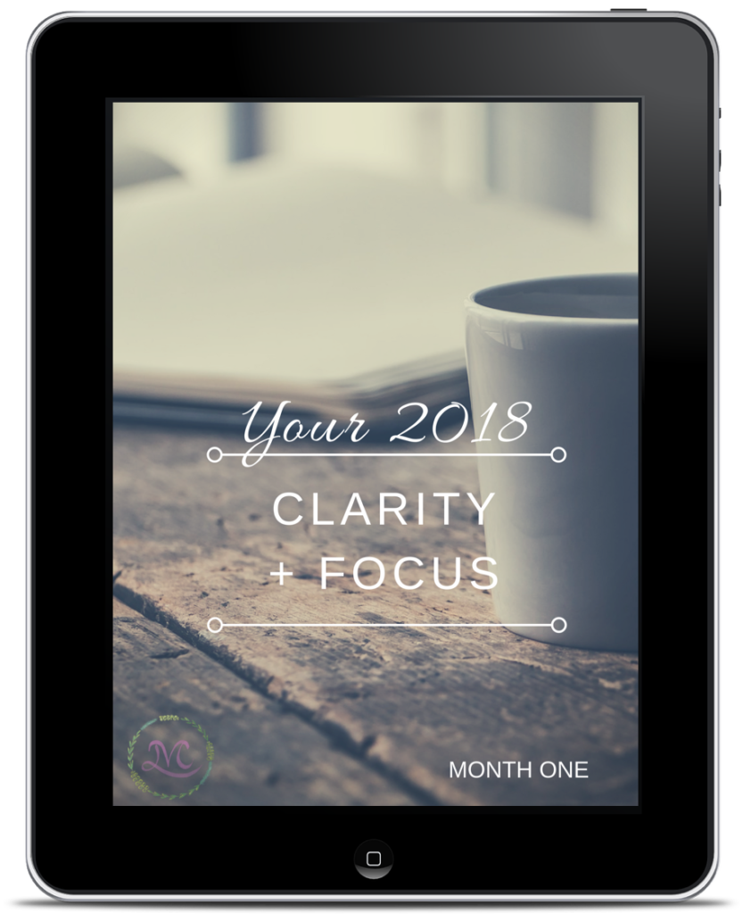 Clarity + Focus workbook for an amazing 2018 is here!